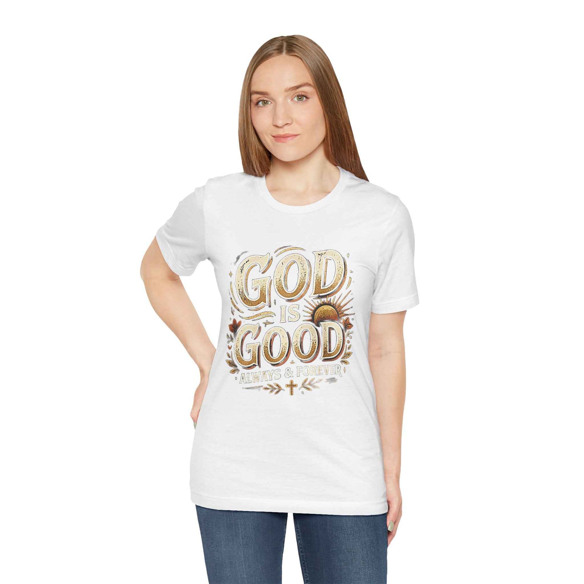 God is Good T-Shirt - All The Time Christian Faith Based Religious Apparel