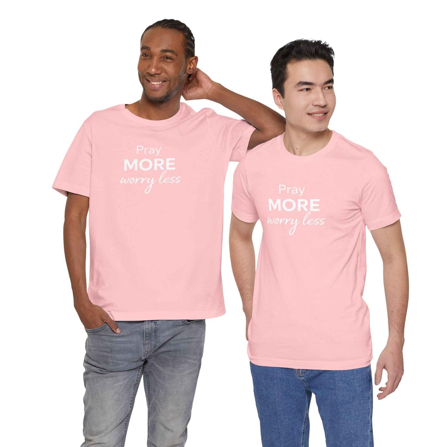 Pray More Worry Less T-Shirt - Inspirational Casual Wear for a Peaceful Life