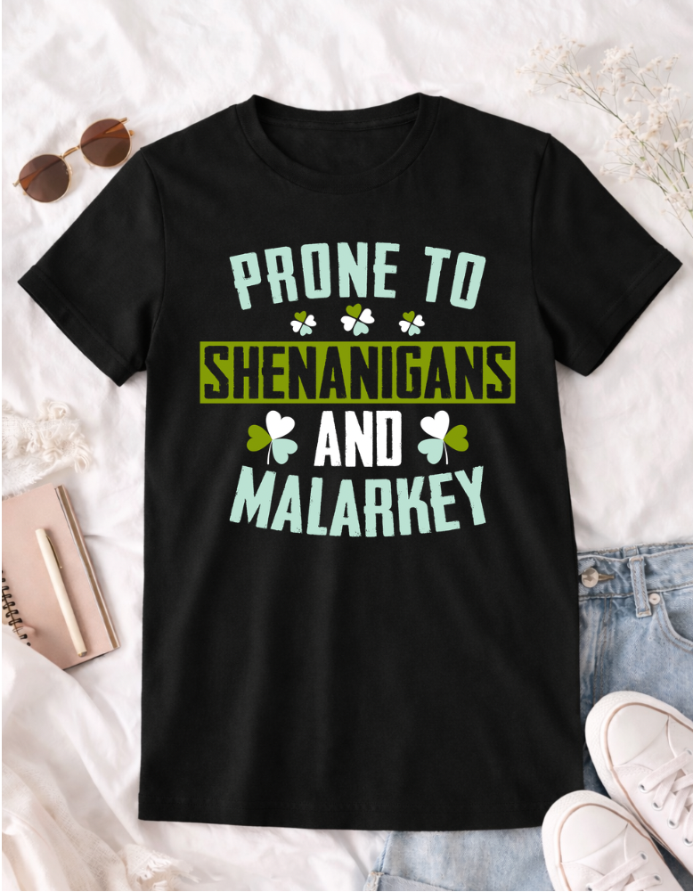 Prone to Shenanigans