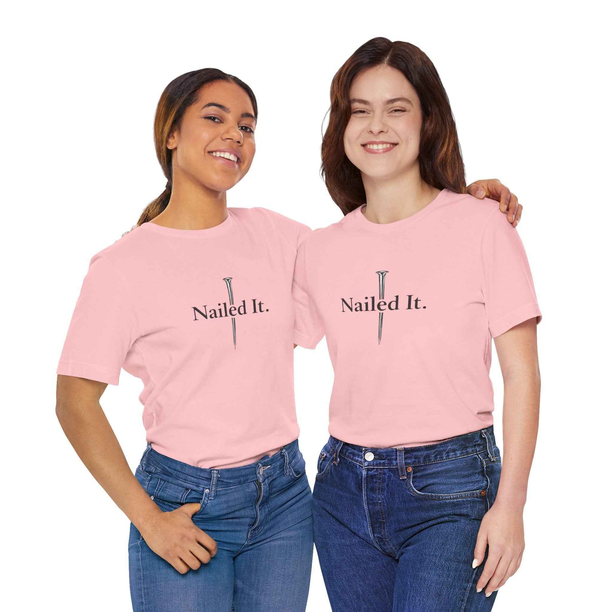 Nailed It Christian Faith T-Shirt - Embrace Your Faith in Style with Confidence