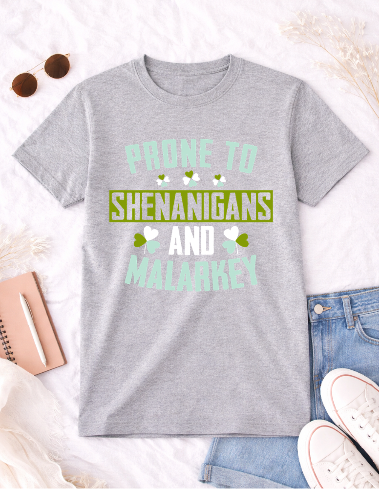 Prone to Shenanigans