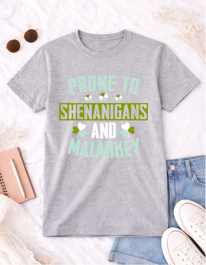 Prone to Shenanigans
