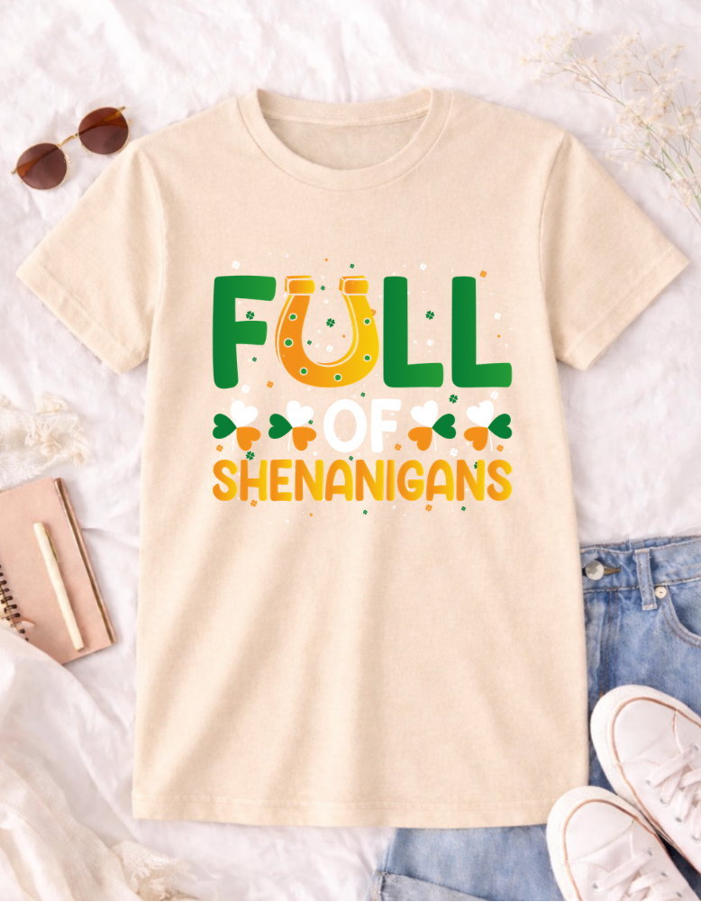 Full of Shenanigans St. Patrick's Day T-Shirt - Fun Green Tee for Festive Celebrations