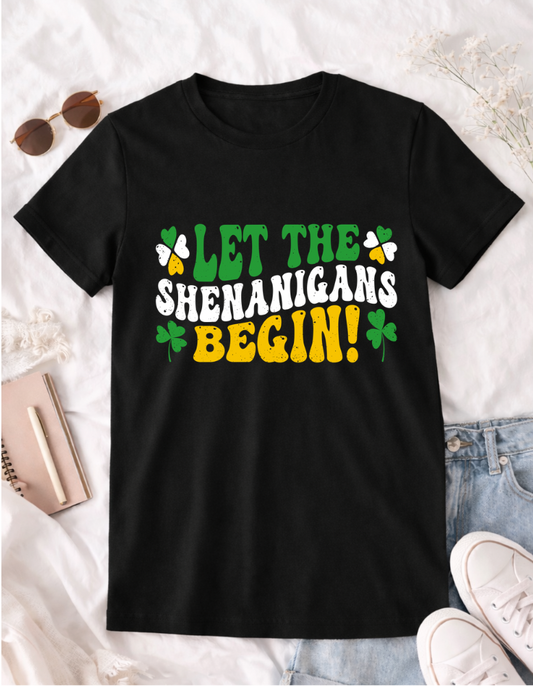 Let The Shenanigans Begin St. Patrick's Day T-Shirt - Fun & Festive Apparel