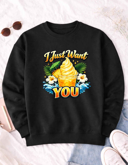 I Just Want You Dole Whip  T-Shirt