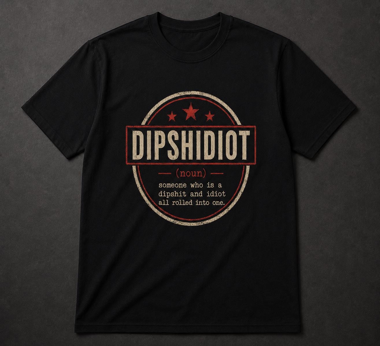 Dipshidiot Definition Shirt | Funny Phone Addiction Tee | Retro Meme Graphic | Sarcastic Humor