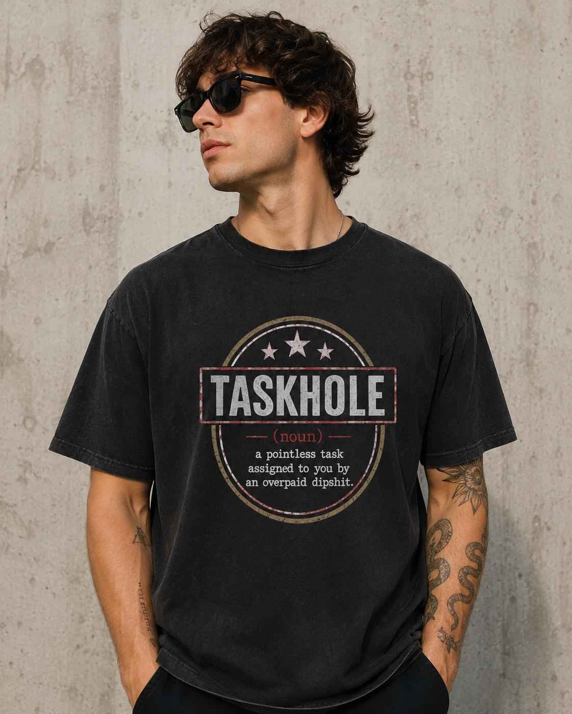 Taskhole Definition Shirt | Funny Addiction Tee | Retro Meme Graphic | Sarcastic Humor