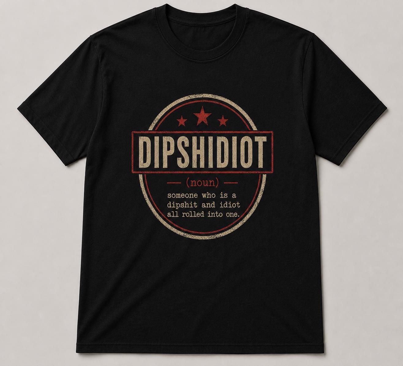 Dipshidiot Definition Shirt | Funny Phone Addiction Tee | Retro Meme Graphic | Sarcastic Humor