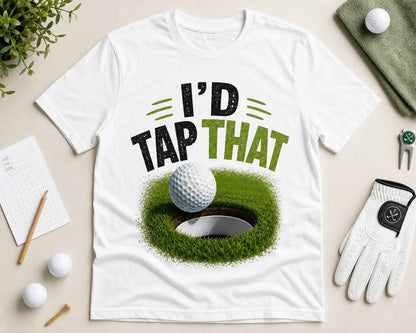Funny Golf Shirt, I'd Tap That Golfing Tee, Weekend Golfer Gift, Unisex Black White